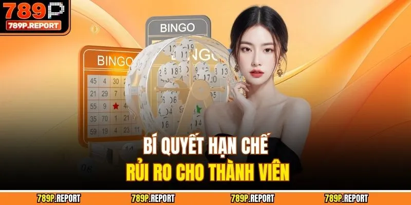 Bí quyết hạn chế rủi ro cho thành viên